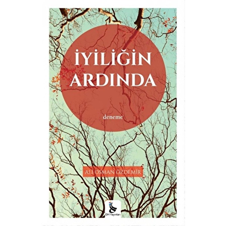 İyiliğin Ardında | DH Yayınları