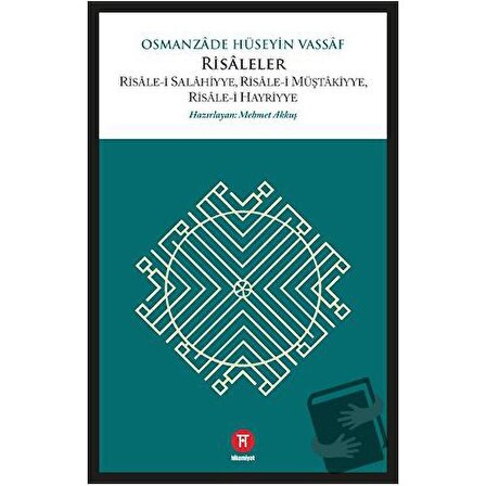 Risaleler / Hikemiyat Yayınevi / Osmanzade Hüseyin Vassaf