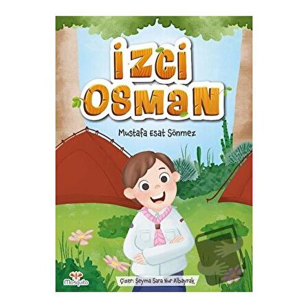 İzci Osman / Mosquito Yayınları / Mustafa Esat Sönmez