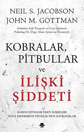 Kobralar, Pitbullar Ve İlişki Şiddeti