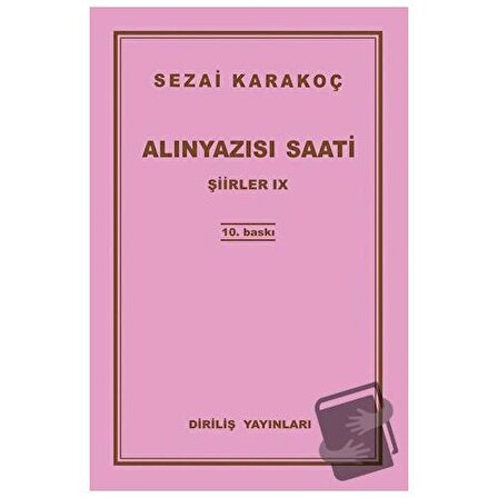 Şiirler 9: Alınyazısı Saati / Diriliş Yayınları / Sezai Karakoç
