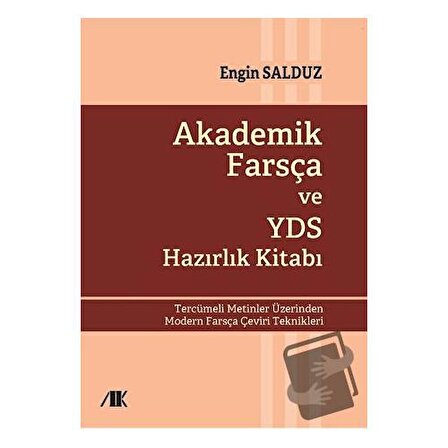 Akademik Farsça ve YDS Hazırlık Kitabı / Akademik Kitaplar / Engin Salduz