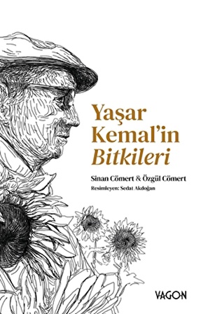 Yaşar Kemal’in Bitkileri