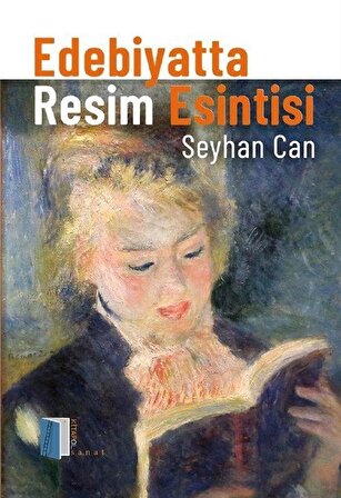 Edebiyatta Resim Esintisi / Seyhan Can