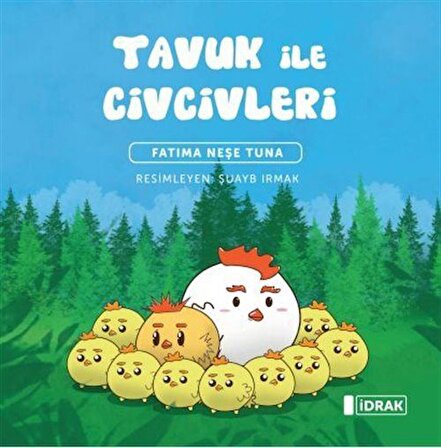 Tavuk ile Civcivleri / Fatma Neşe Tuna