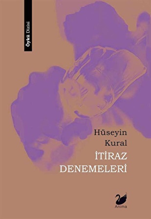 İtiraz Denemeleri / Hüseyin Kural