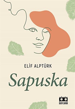 Sapuska / Elif Alptürk