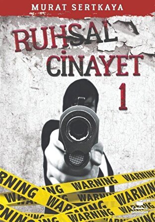Ruhsal Cinayet 1 / Murat Sertkaya