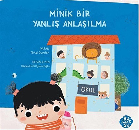 Minik Bir Yanlış Anlaşılma / Nihal Dündar