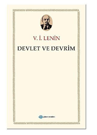 Devlet ve Devrim / Vladimir İlyiç Lenin