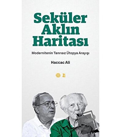 Seküler Aklın Haritası / Mahya Yayınları / Haccac Ali