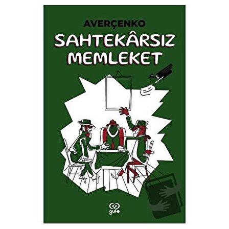 Sahtekarsız Memleket / Gufo Yayınları / Averçenko