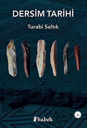 Dersim Tarihi / Turabi Saltık