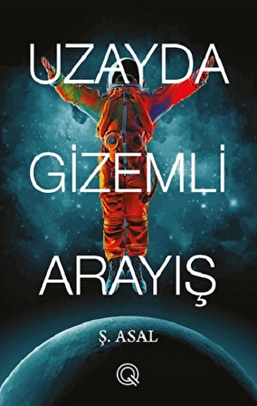 Uzayda Gizemli Arayış