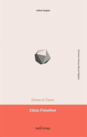 Zihin Felsefesi / Edward Feser