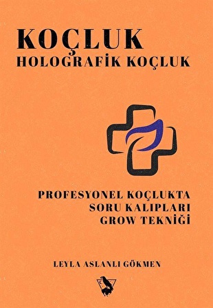 Koçluk – Holografik Koçluk