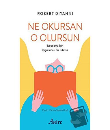 Ne Okursan O Olursun / Antre Kitap / Robert DiYanni