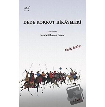 Dede Korkut Hikayeleri / Uzam Yayınları / Kolektif