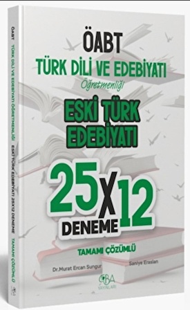 ÖABT Eski Türk Edebiyatı 25x12 Deneme Çözümlü