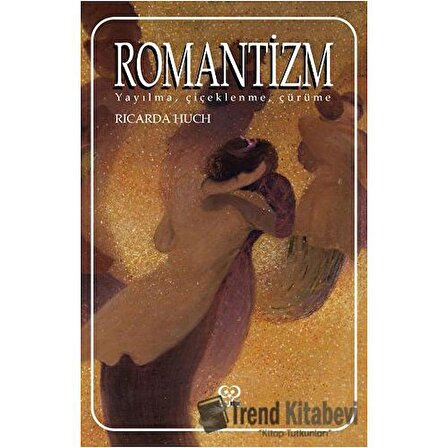 Romantizm / Ricarda Huch
