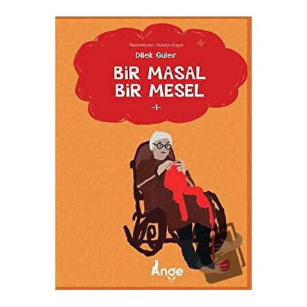 Bir Masal Bir Mesel / Ange Yayınları / Elif Doruk Budak