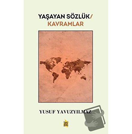 Yaşayan Sözlük   Kavramlar / Çıra Yayınları / Yusuf Yavuzyılmaz