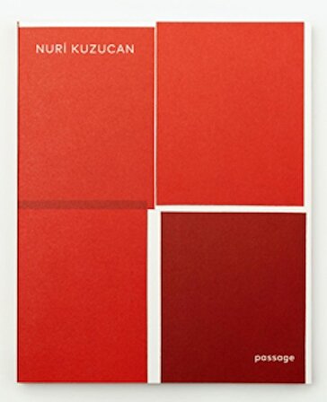 Nuri Kuzucan: Passage