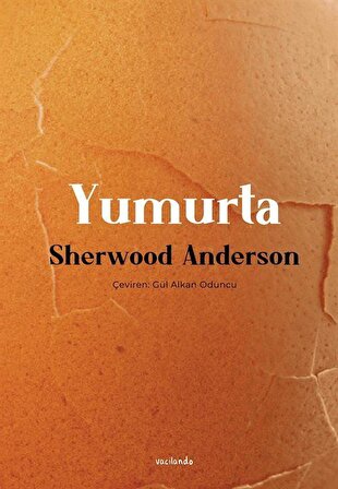 Yumurta / Sherwood Anderson