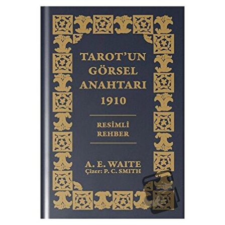 Tarot'un Görsel Anahtarı (Özel Baskı) (Ciltli) / Ekorp Kitap / Arthur Edward Waite