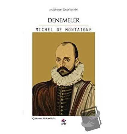 Denemeler / Arel Kitap / Michel de Montaigne