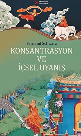 Konsantrasyon ve İçsel Uyanış