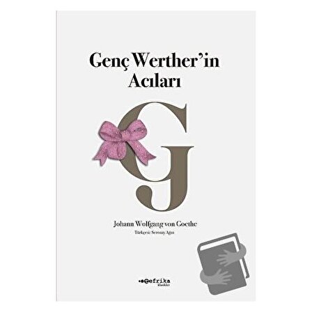 Genç Werther’in Acıları / Tefrika Yayınları / Johann Wolfgang von Goethe
