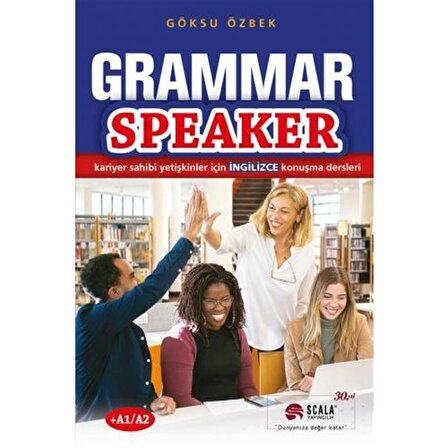 Grammar Speaker Kariyer Sahibi Yetişkinler İçin İngilizce Konuşma Dersleri