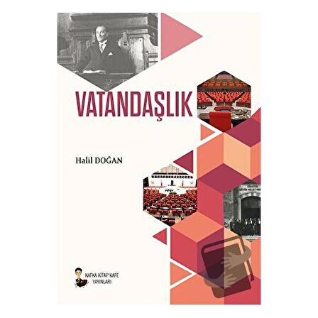 Vatandaşlık / Kafka Kitap Kafe Yayınları / Halil Doğan