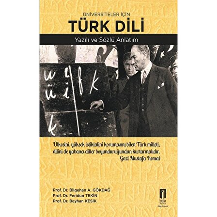 Üniversiteler İçin Türk Dili Yazılı ve Sözlü Anlatım | İlbilge Akademik Kitaplar