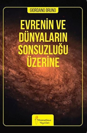 Evrenin ve Dünyaların Sonsuzluğu Üzerine