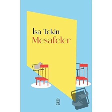 Mesafeler / Mavi Gök Yayınları / İsa Tekin