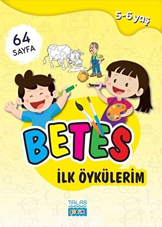 Betes İlk Öykülerim 5-6 Yaş