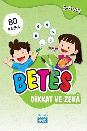 Betes Dikkat ve Zeka