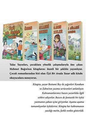 Üçü Bir Arada Yazar Özgün Çocuk Romanları Serisi (10+ Yaş) MEHMET BUĞRA
