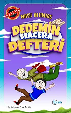Dedemin Macera Defteri / Nasıf Altıntaş