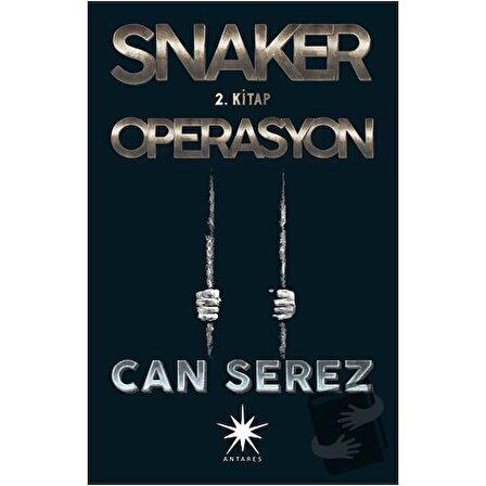 Snaker   Operasyon / Antares Yayınları / Can Serez