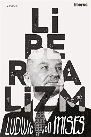 Liberalizm / Ludwig von Mises