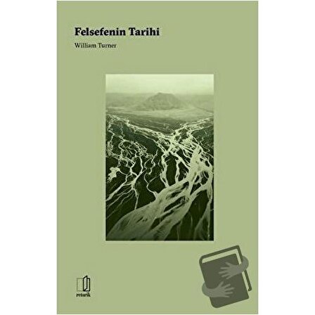 Felsefenin Tarihi / Retorik / William Turner