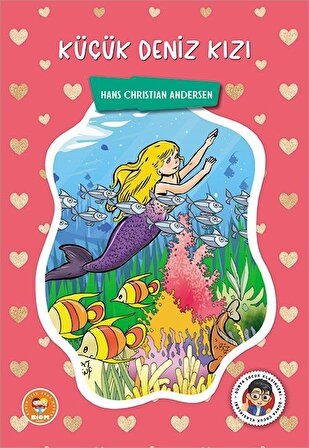 Küçük Deniz Kızı - Hans Christian Andersen - Biom (Çocuk Klasikleri)