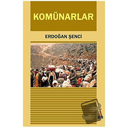 Komünarlar / El Yayınları / Erdoğan Şenci