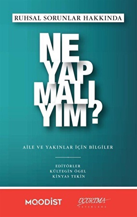 Ruhsal Sorunlar Hakkında Ne Yapmalıyım? / Prof. Dr. Kültegin Ögel