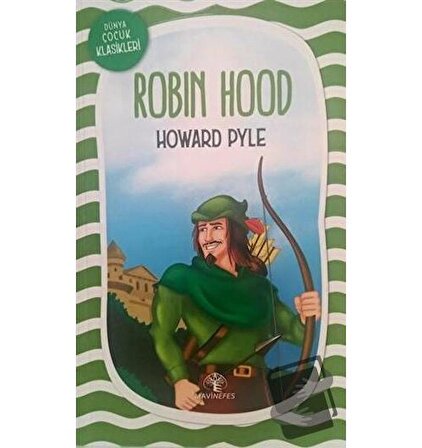 Robin Hood / Mavi Nefes Yayınları / Howard Pyle
