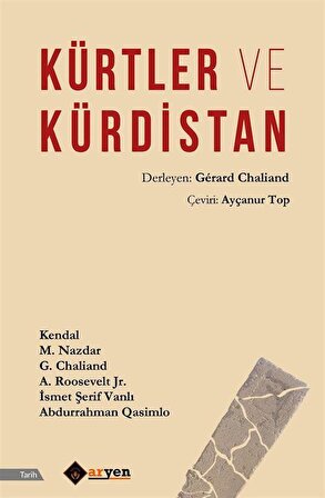 Kürtler ve Kürdistan / Gerard Chaliand