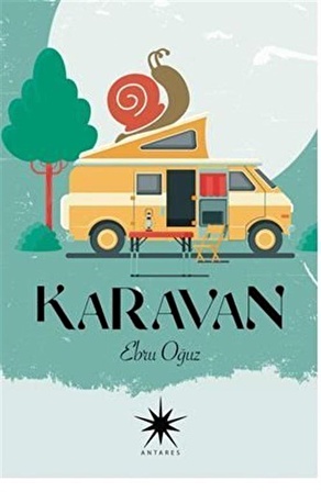 Karavan / Ebru Oğuz